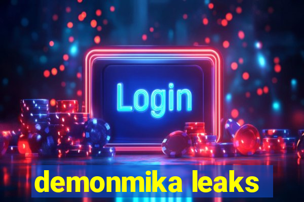 demonmika leaks